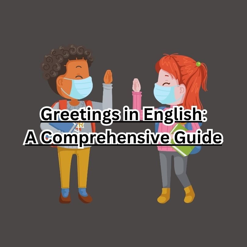 Greetings in English