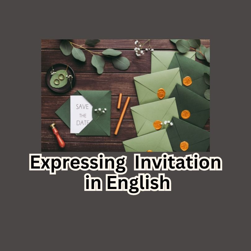 Making Invitations in English: Expressions, Responses, and Examples