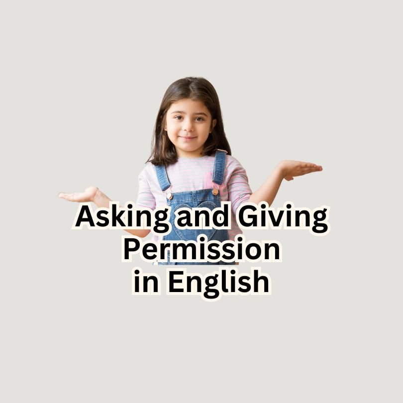 Asking and Giving Permission in English