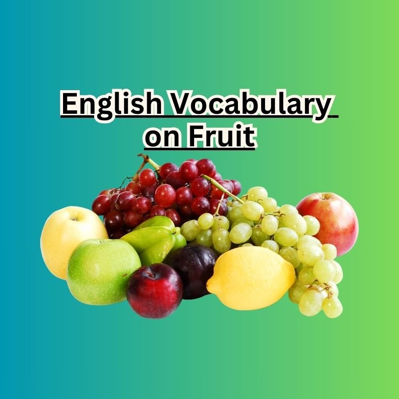 English Vocabulary on Fruit