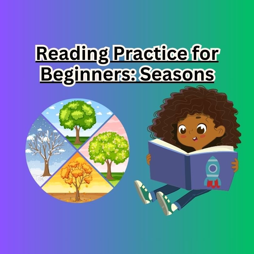 Reading Practice for Beginners: Seasons